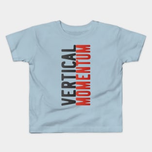 Vertical Momentum Kids T-Shirt